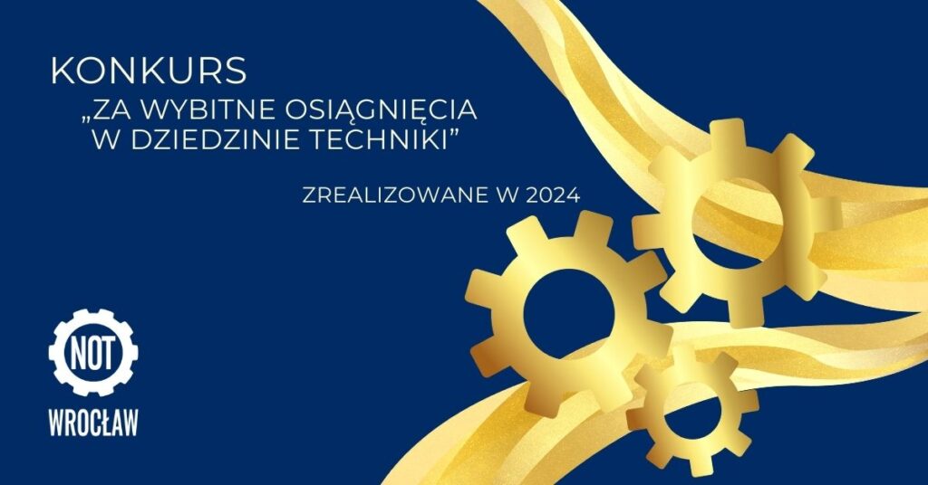 wrfsnt- konkurs za wybitne osiągnięcia w dziedzienie techniki wyniki za 2024