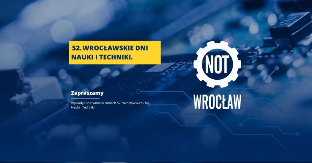 20261002-52-wroclawskie dni nauki i techniki, obrazek w nagłówku (1)
